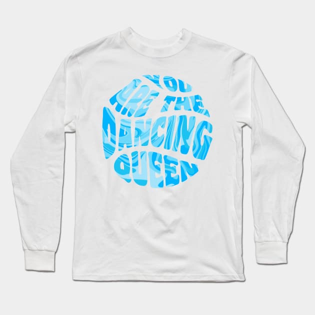 Dancing Queen Blue Marble Long Sleeve T-Shirt by CMORRISON12345